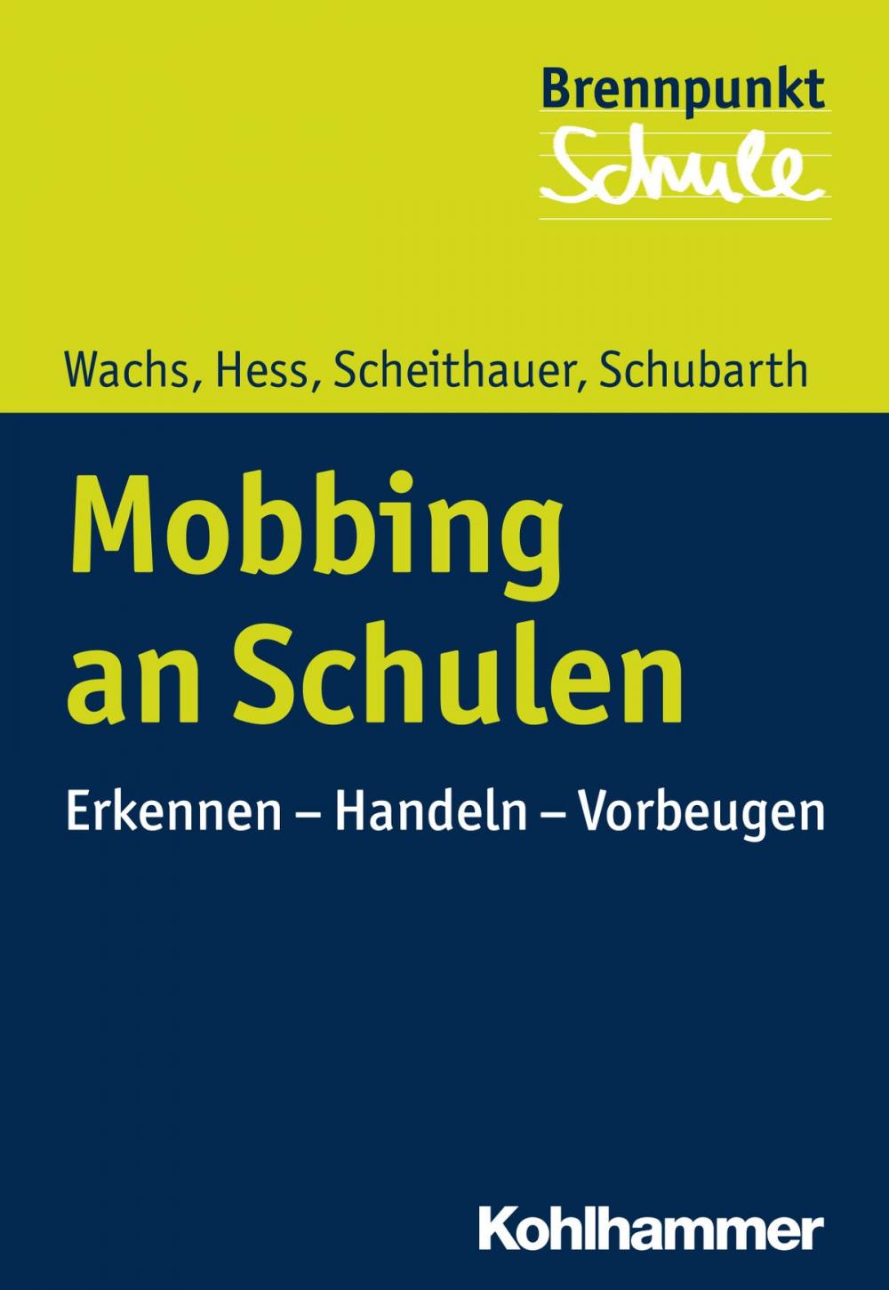 Big bigCover of Mobbing an Schulen