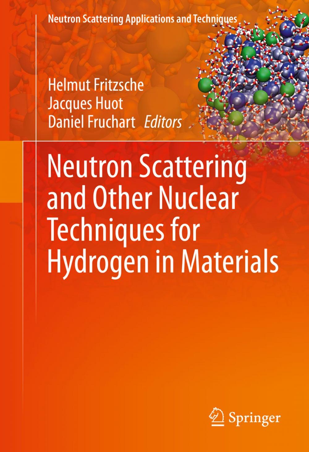 Big bigCover of Neutron Scattering and Other Nuclear Techniques for Hydrogen in Materials