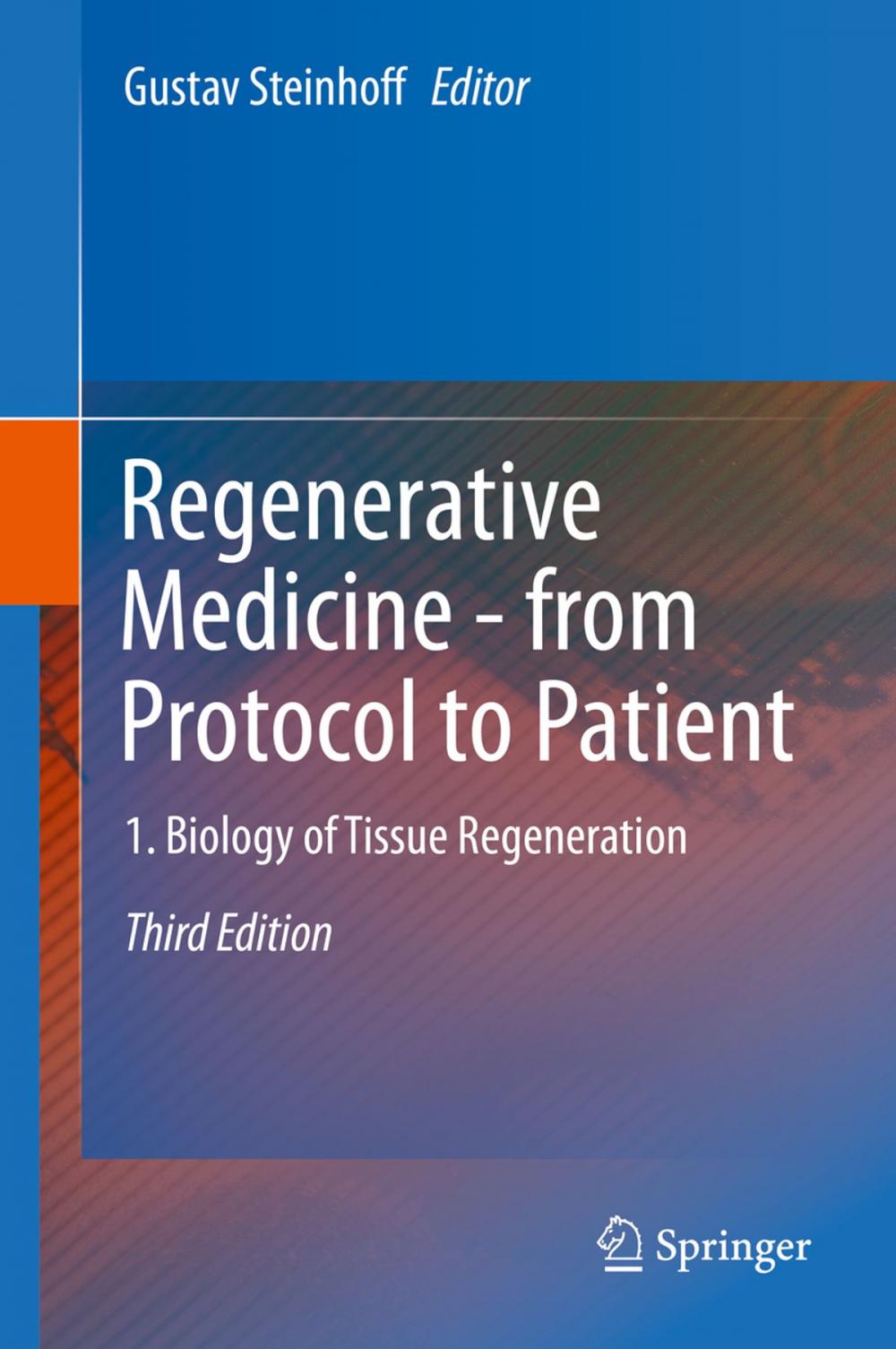 Big bigCover of Regenerative Medicine - from Protocol to Patient