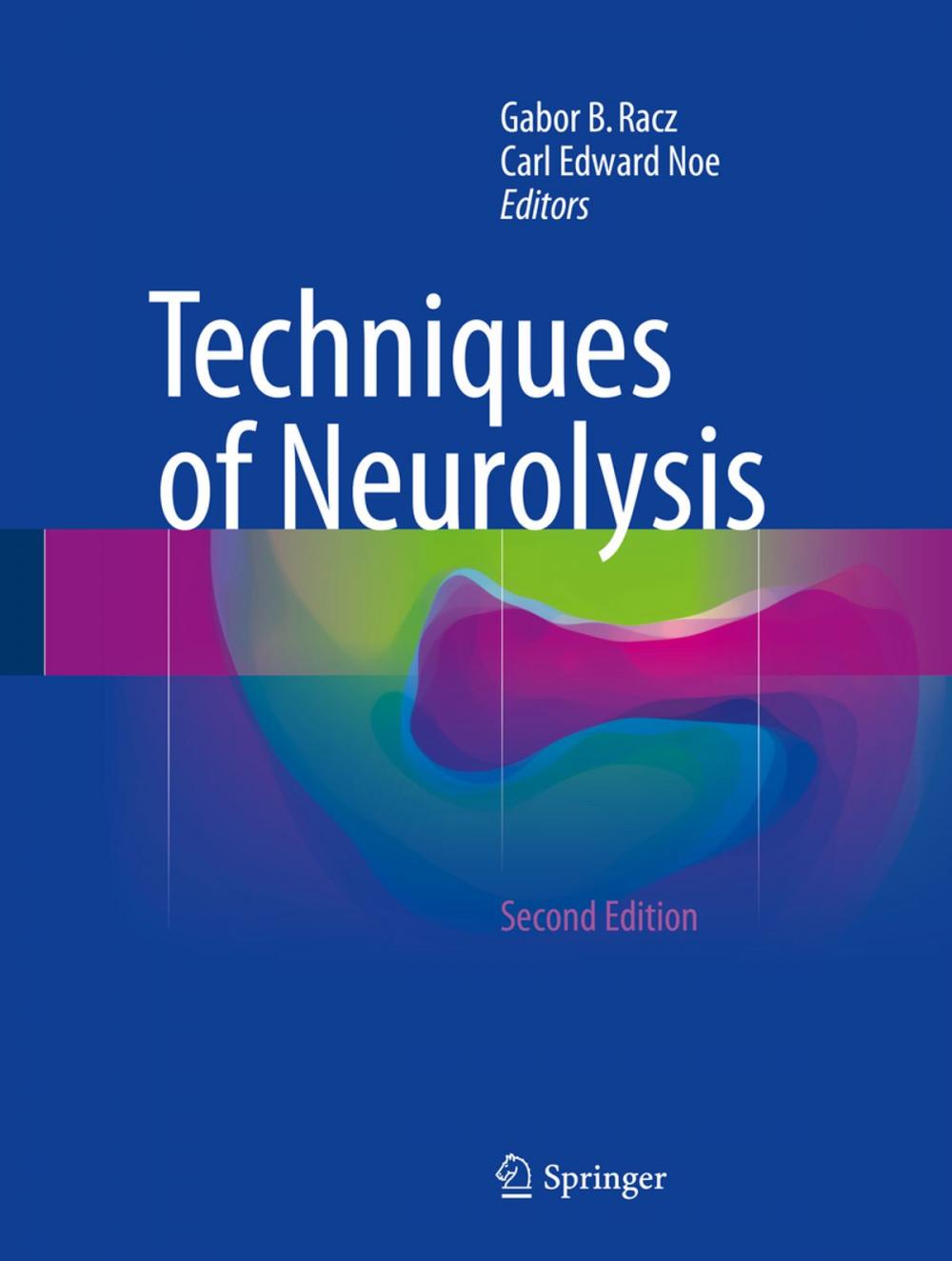 Big bigCover of Techniques of Neurolysis