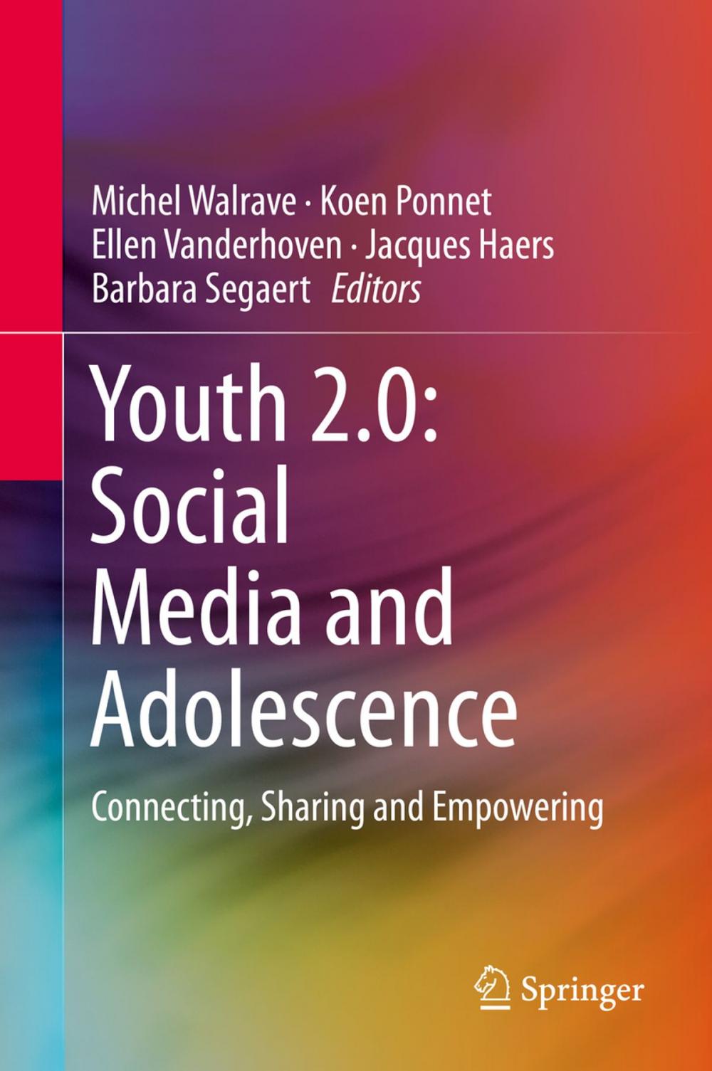 Big bigCover of Youth 2.0: Social Media and Adolescence