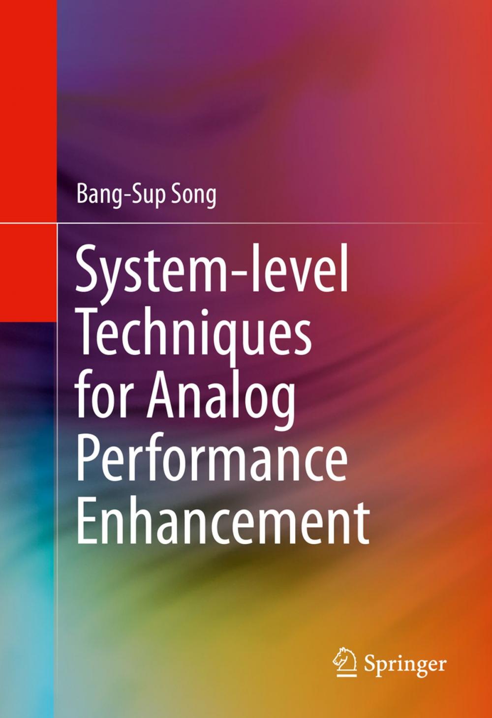 Big bigCover of System-level Techniques for Analog Performance Enhancement