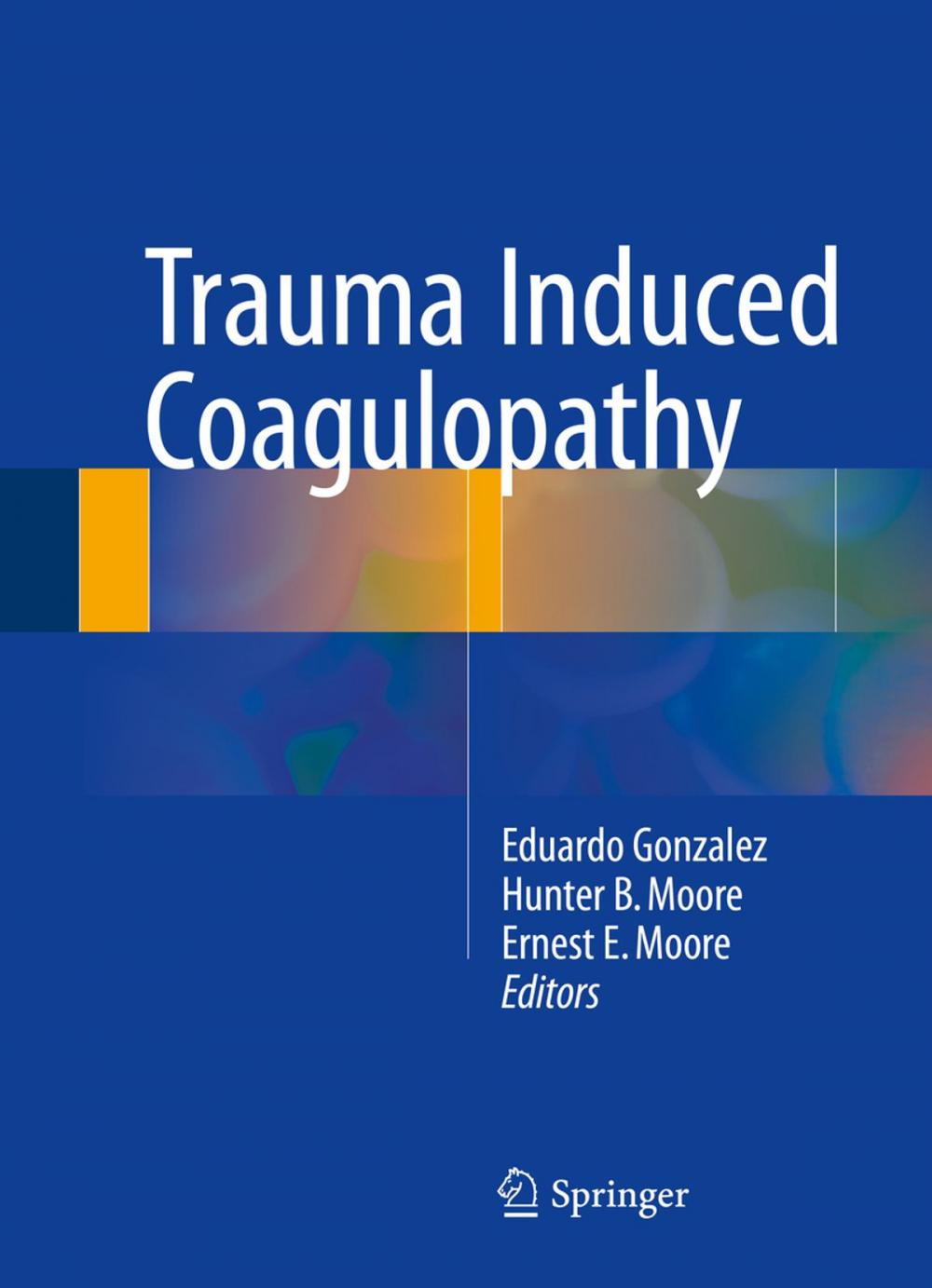 Big bigCover of Trauma Induced Coagulopathy