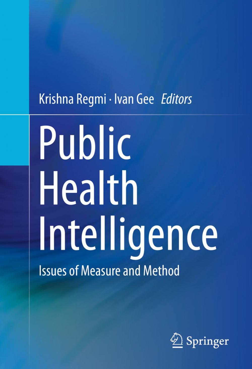 Big bigCover of Public Health Intelligence