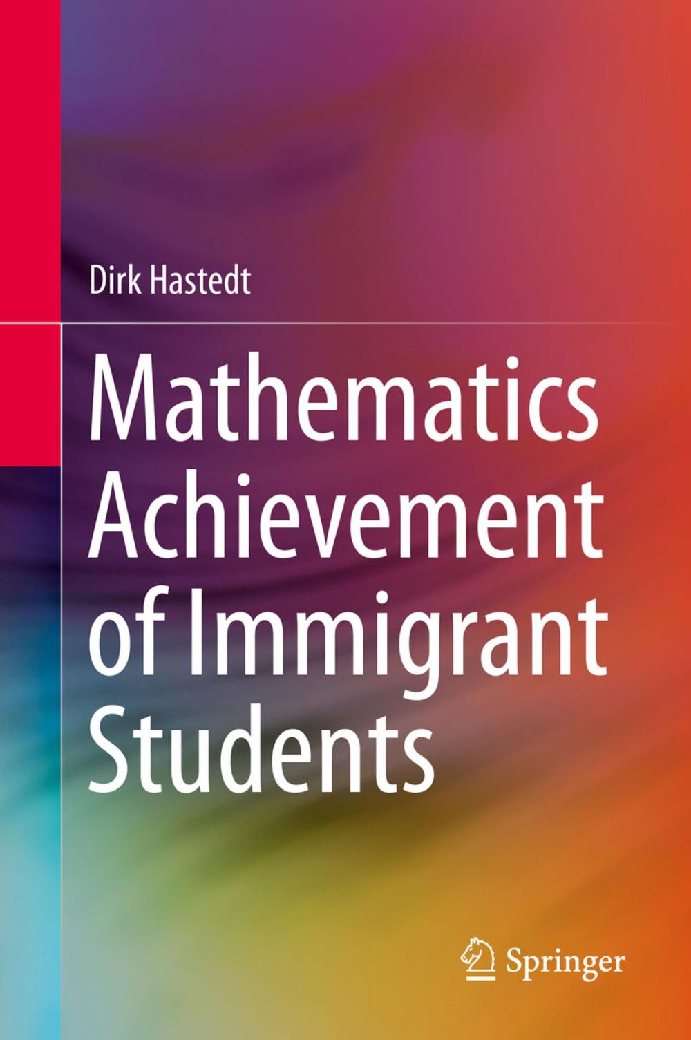 Big bigCover of Mathematics Achievement of Immigrant Students