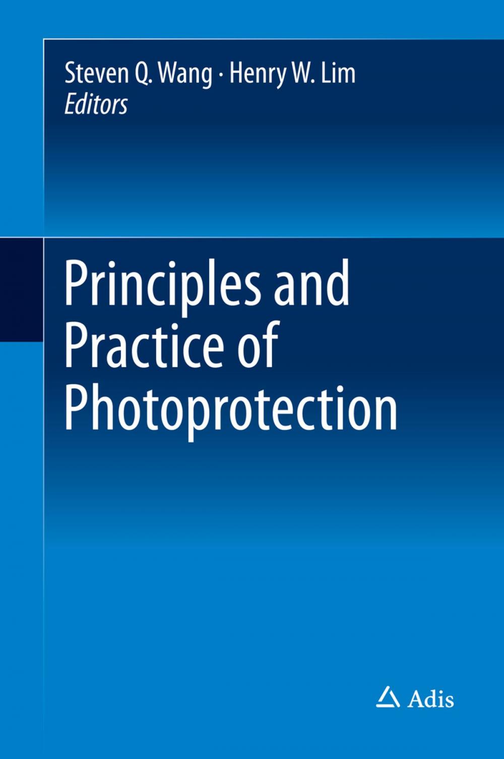 Big bigCover of Principles and Practice of Photoprotection