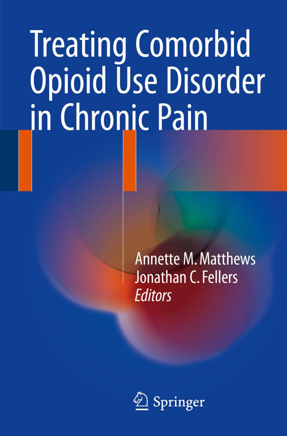 Big bigCover of Treating Comorbid Opioid Use Disorder in Chronic Pain