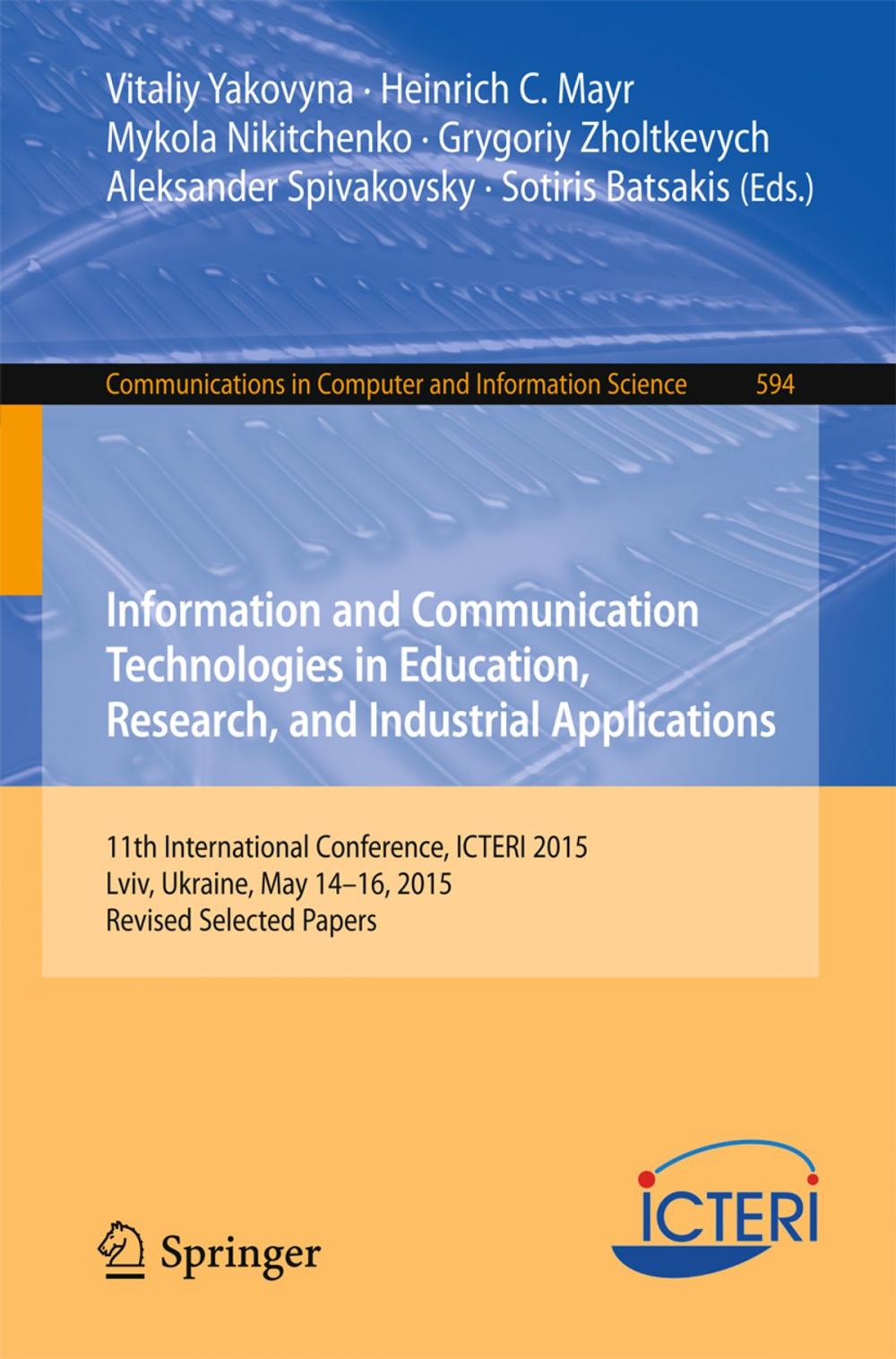 Big bigCover of Information and Communication Technologies in Education, Research, and Industrial Applications