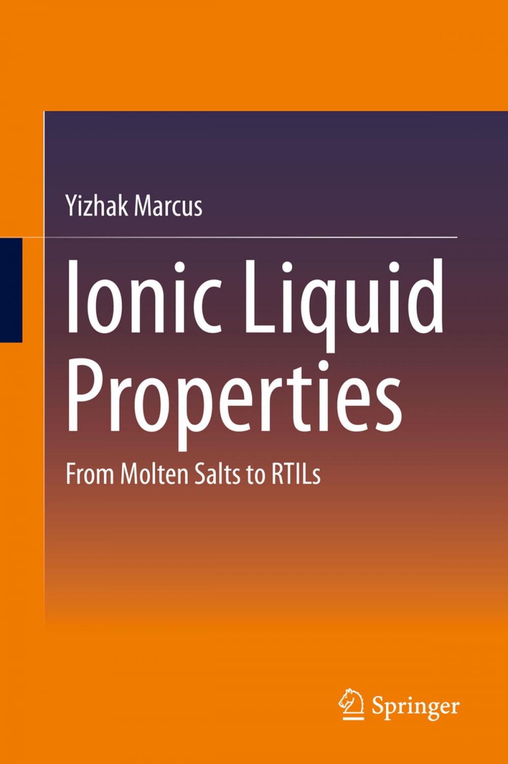 Big bigCover of Ionic Liquid Properties