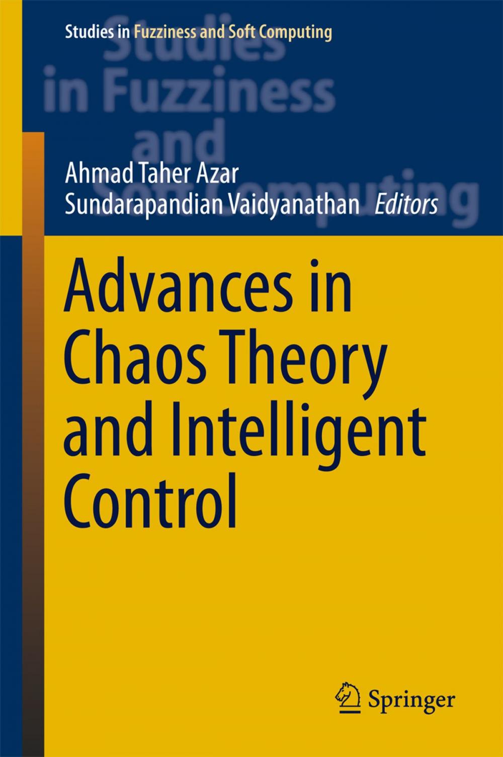 Big bigCover of Advances in Chaos Theory and Intelligent Control