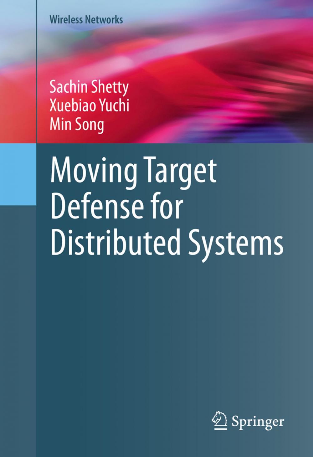 Big bigCover of Moving Target Defense for Distributed Systems