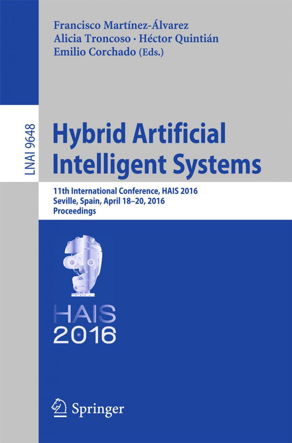 Big bigCover of Hybrid Artificial Intelligent Systems