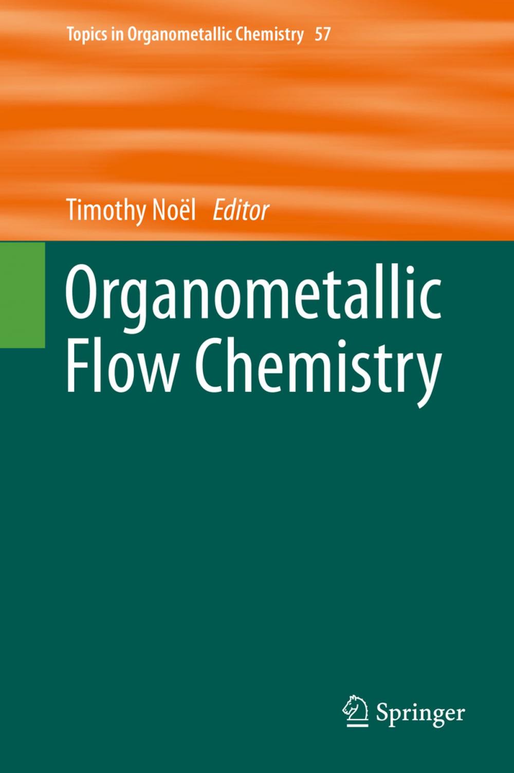 Big bigCover of Organometallic Flow Chemistry