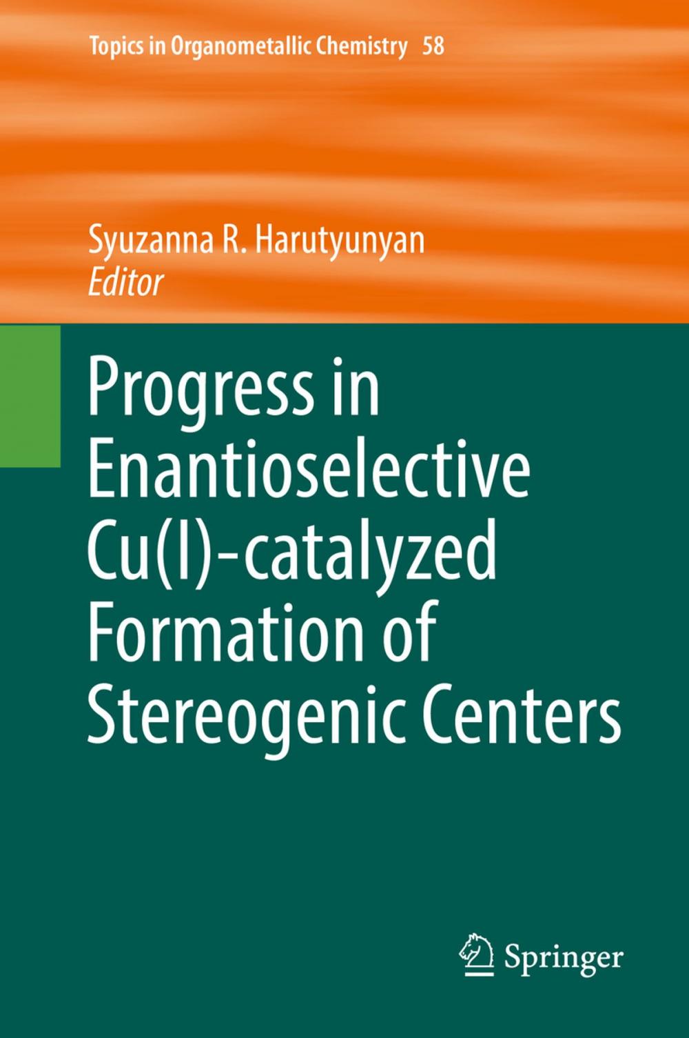 Big bigCover of Progress in Enantioselective Cu(I)-catalyzed Formation of Stereogenic Centers