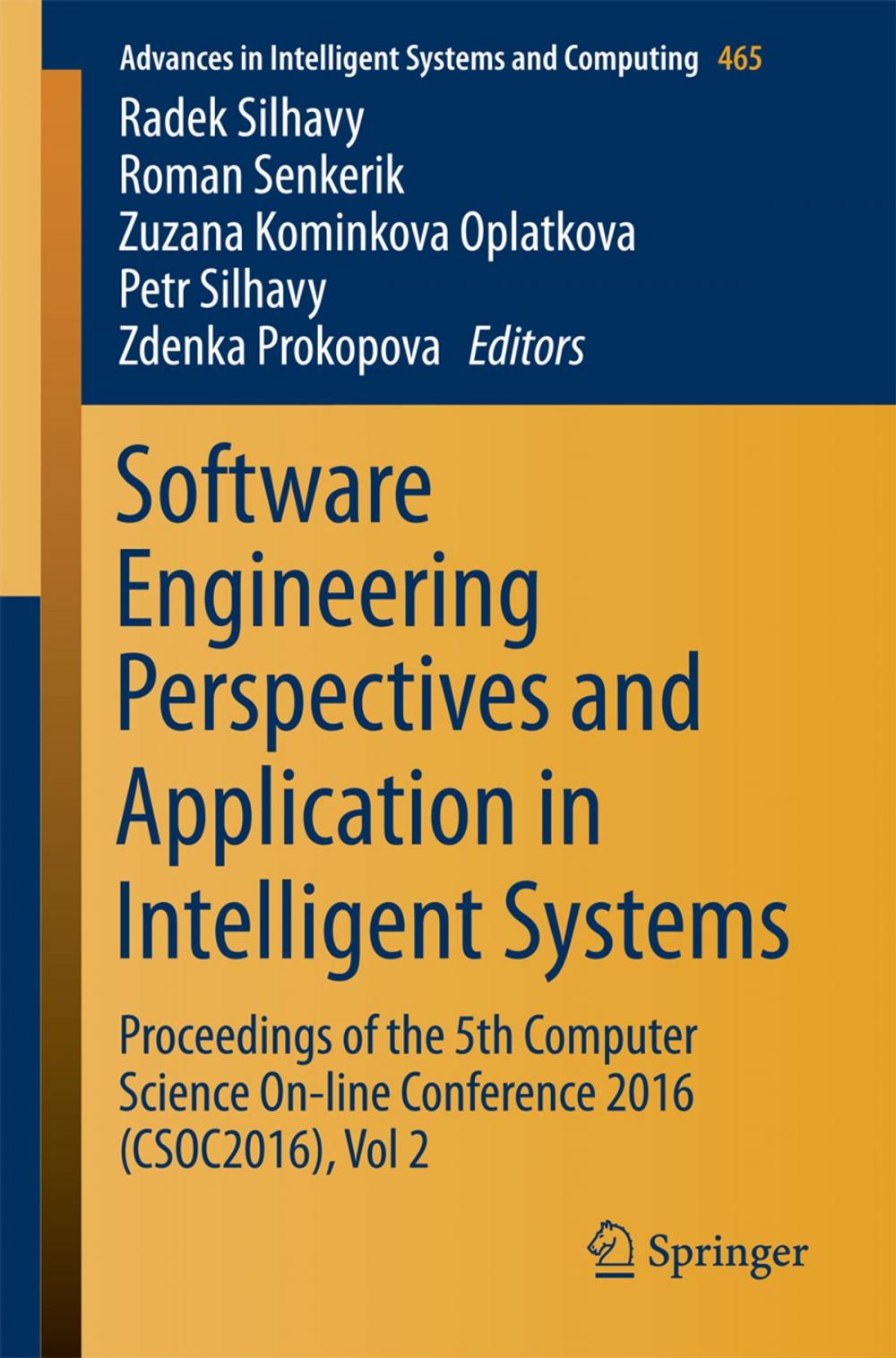 Big bigCover of Software Engineering Perspectives and Application in Intelligent Systems