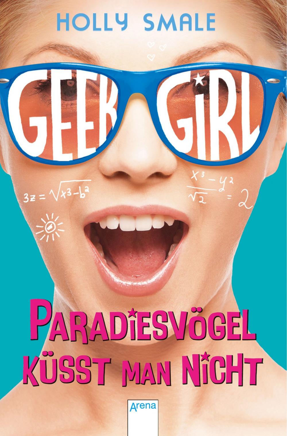 Big bigCover of Geek Girl. Paradiesvögel küsst man nicht