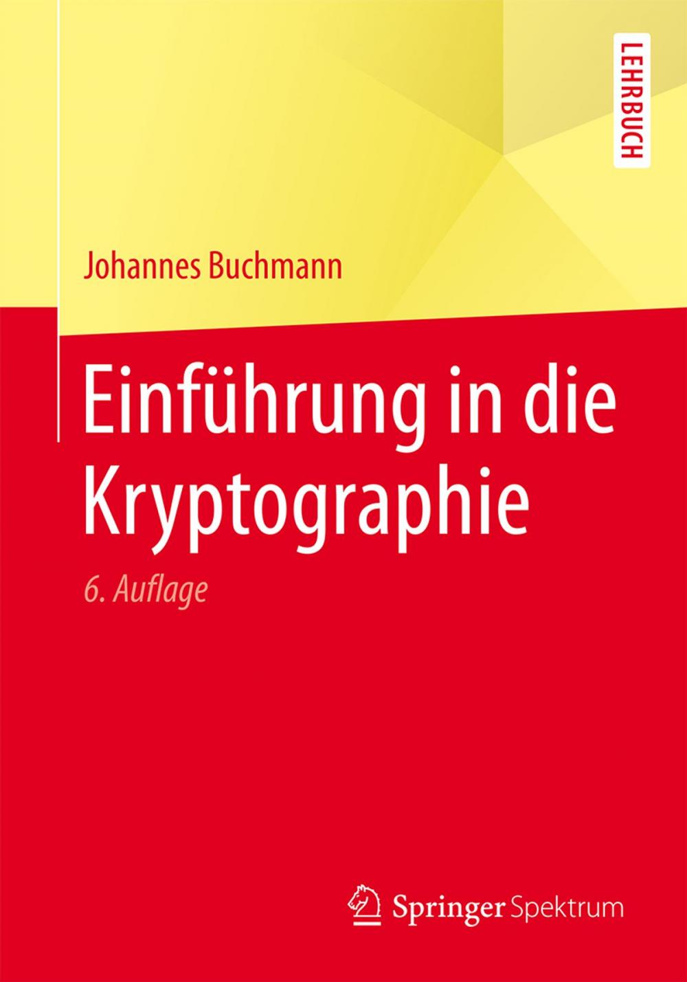 Big bigCover of Einführung in die Kryptographie