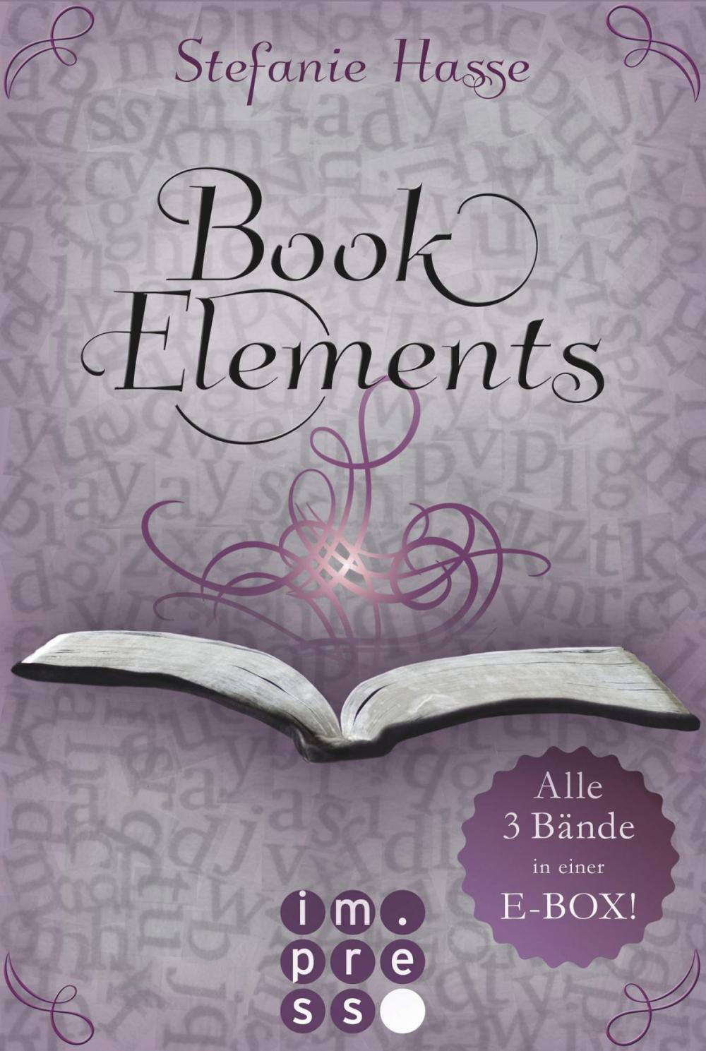 Big bigCover of BookElements: Alle drei Bände in einer E-Box!