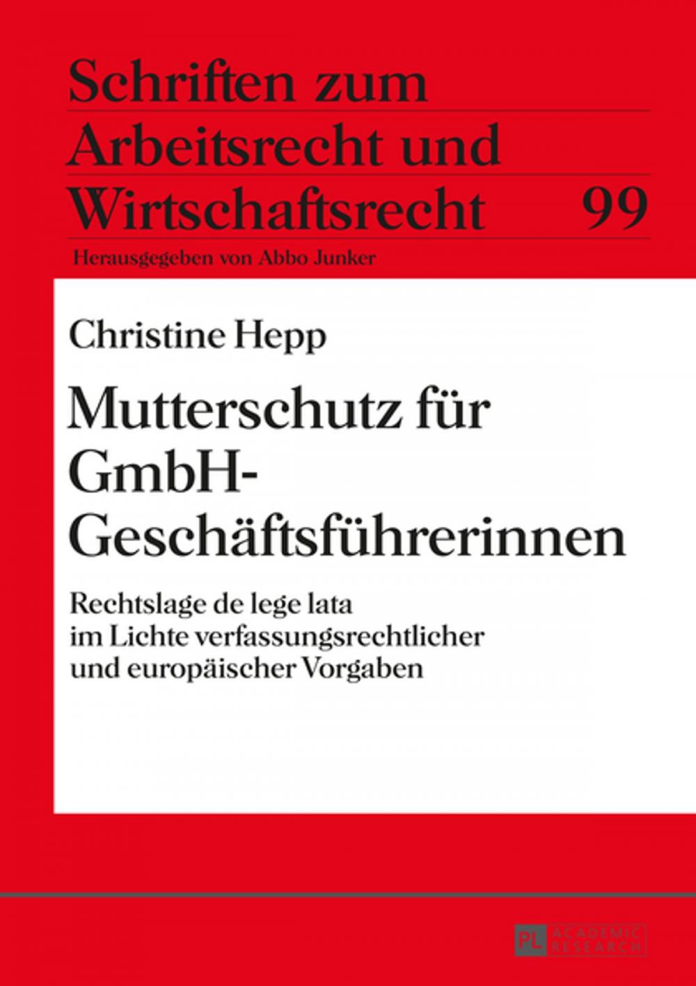 Big bigCover of Mutterschutz fuer GmbH-Geschaeftsfuehrerinnen