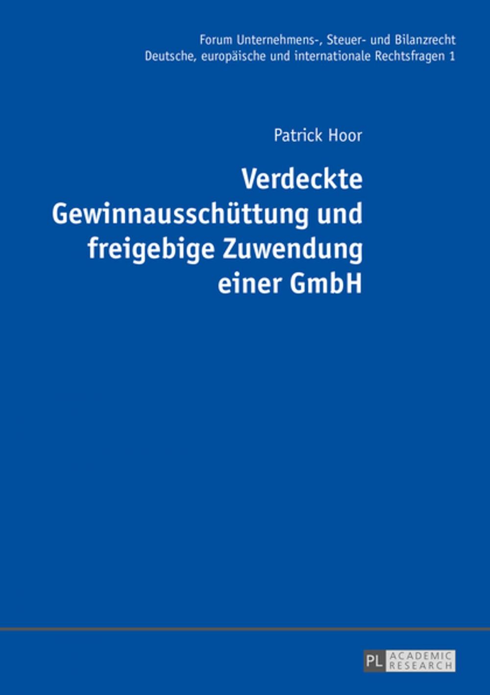 Big bigCover of Verdeckte Gewinnausschuettung und freigebige Zuwendung einer GmbH