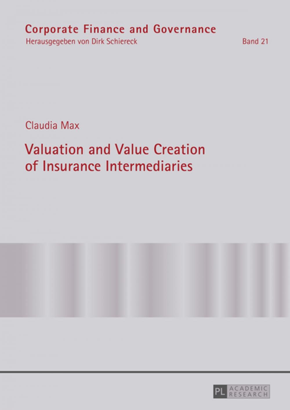 Big bigCover of Valuation and Value Creation of Insurance Intermediaries