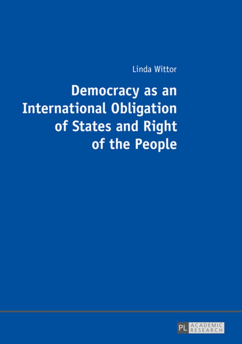 Big bigCover of Democracy as an International Obligation of States and Right of the People