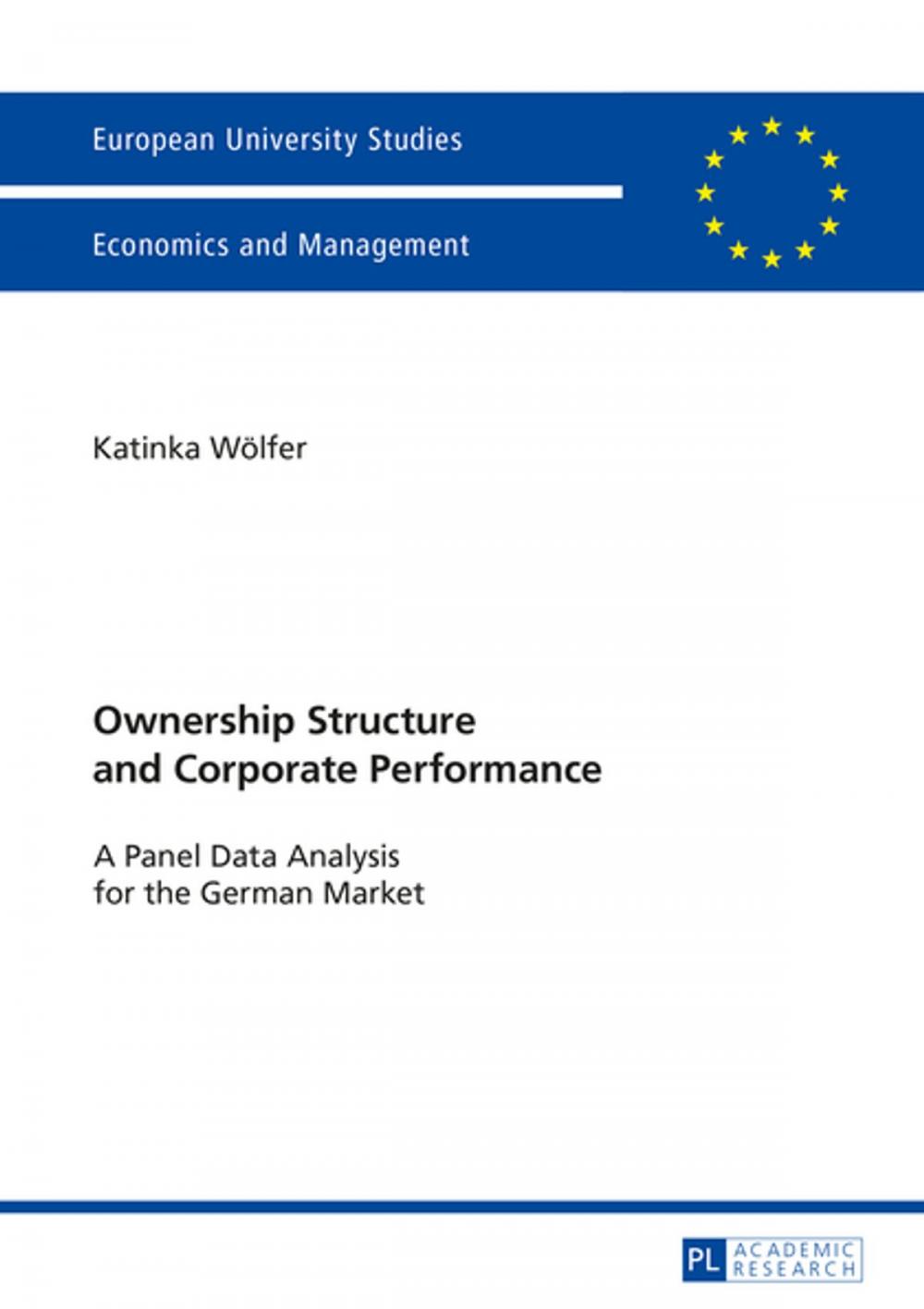 Big bigCover of Ownership Structure and Corporate Performance