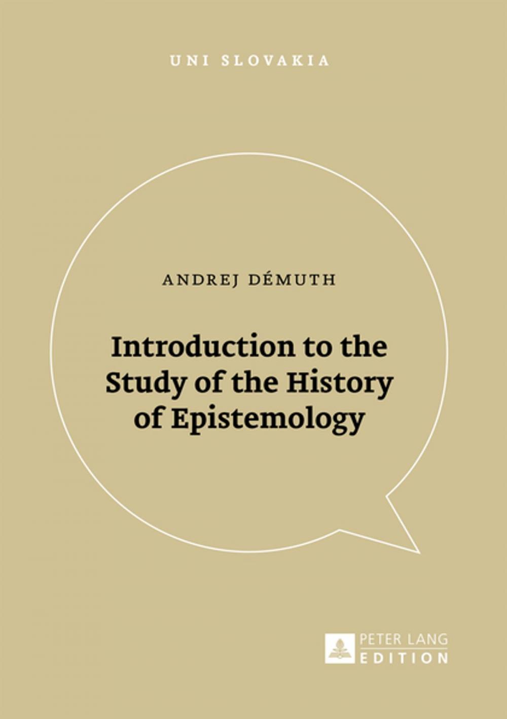 Big bigCover of Introduction to the Study of the History of Epistemology