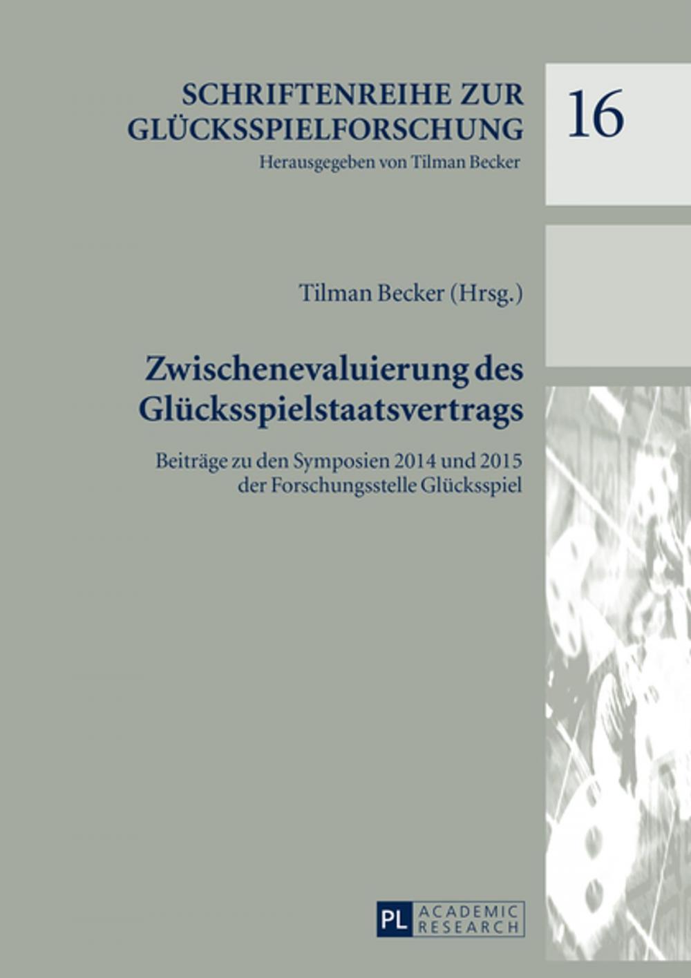 Big bigCover of Zwischenevaluierung des Gluecksspielstaatsvertrags