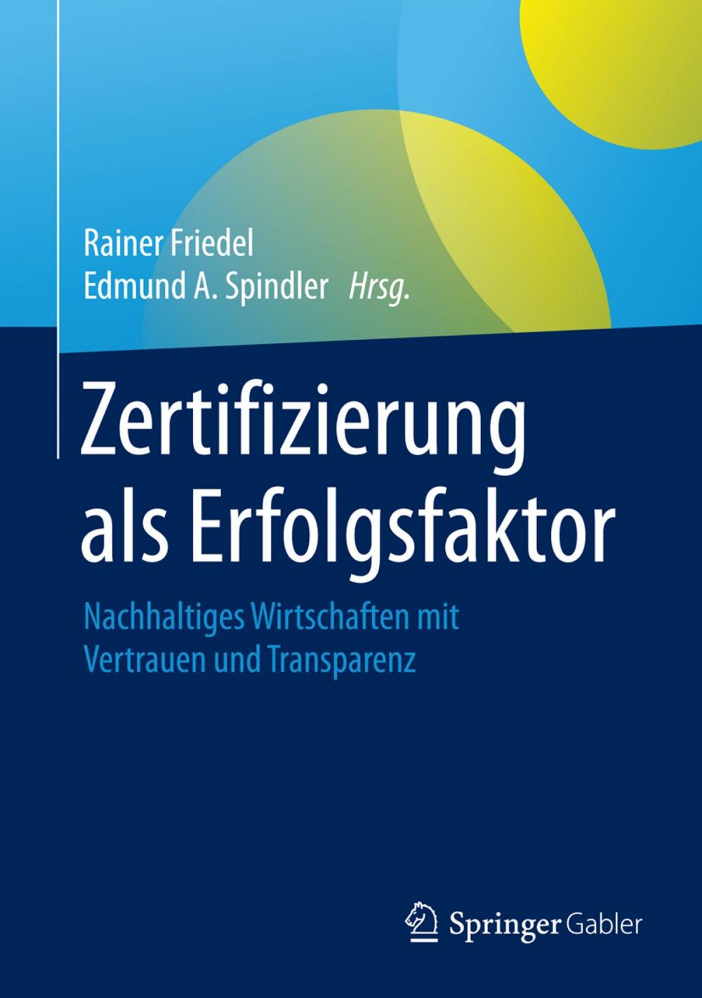 Big bigCover of Zertifizierung als Erfolgsfaktor