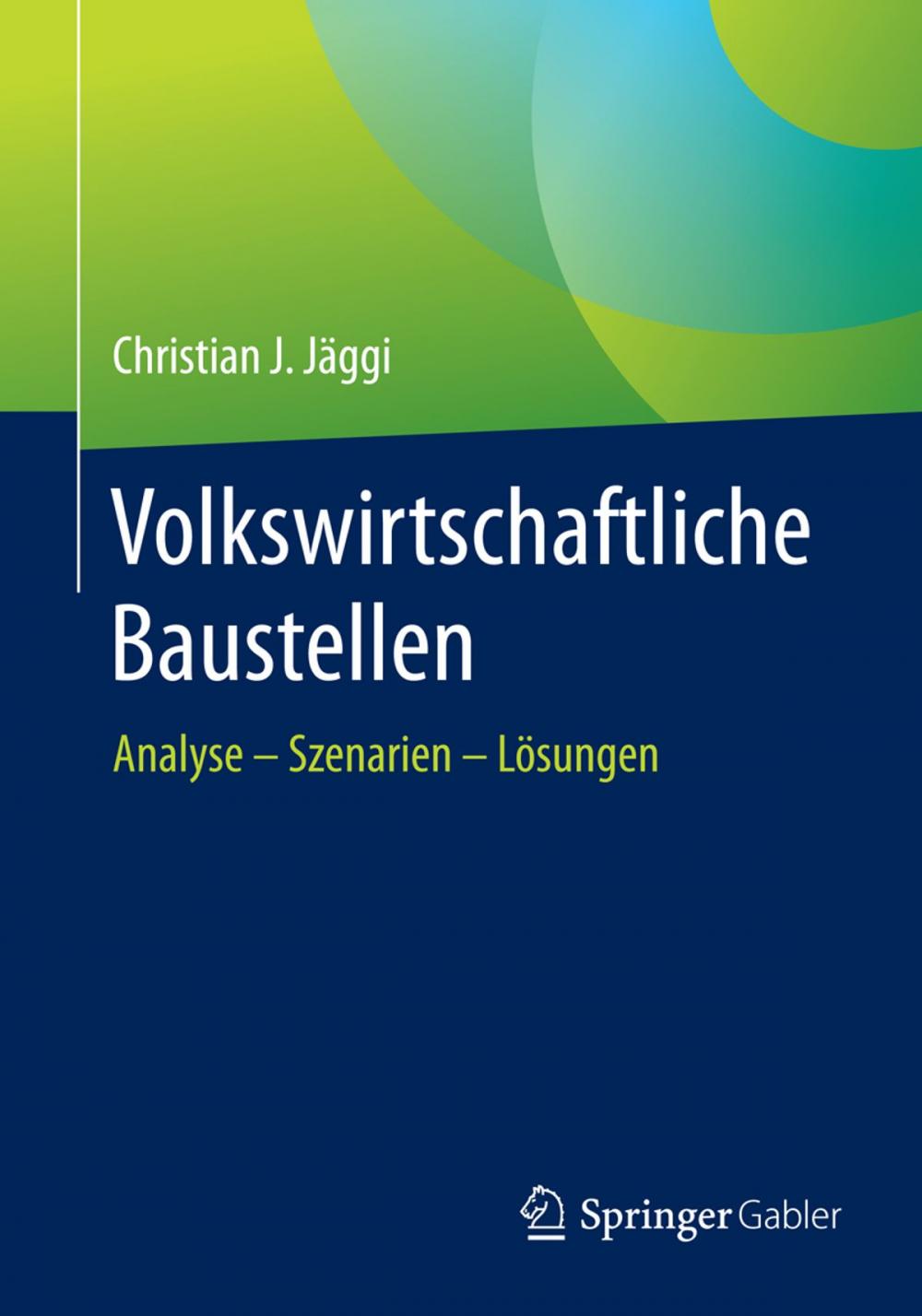 Big bigCover of Volkswirtschaftliche Baustellen