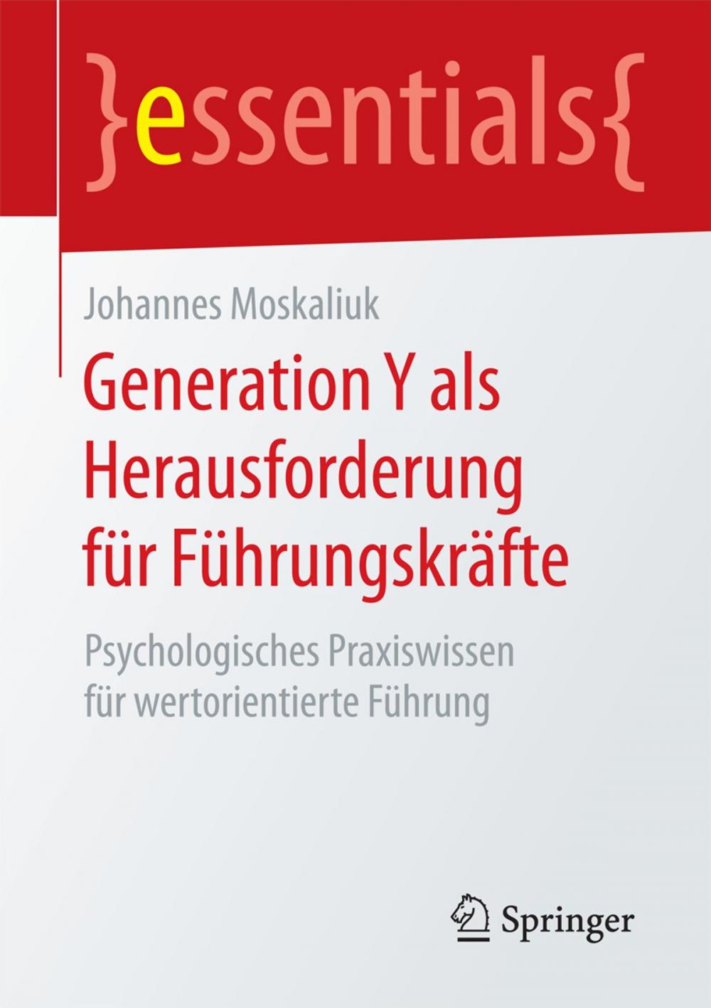 Big bigCover of Generation Y als Herausforderung für Führungskräfte