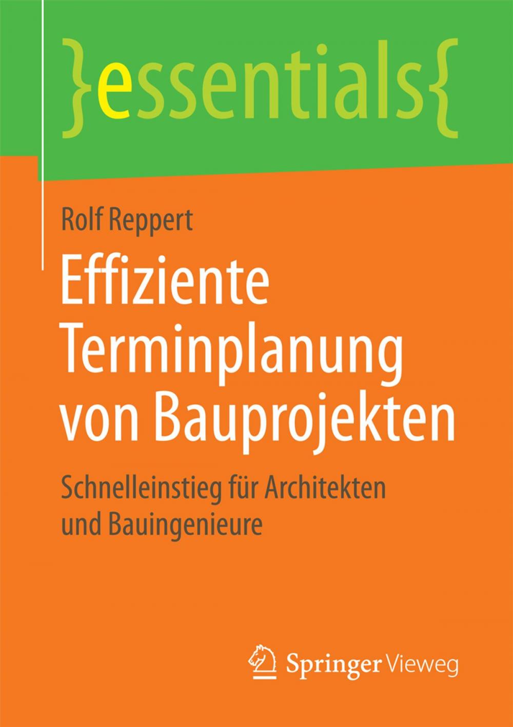 Big bigCover of Effiziente Terminplanung von Bauprojekten