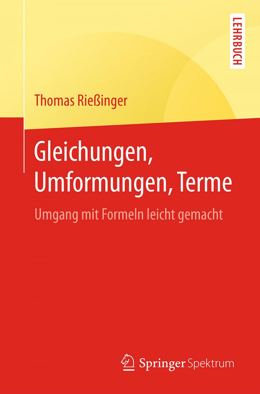 Big bigCover of Gleichungen, Umformungen, Terme