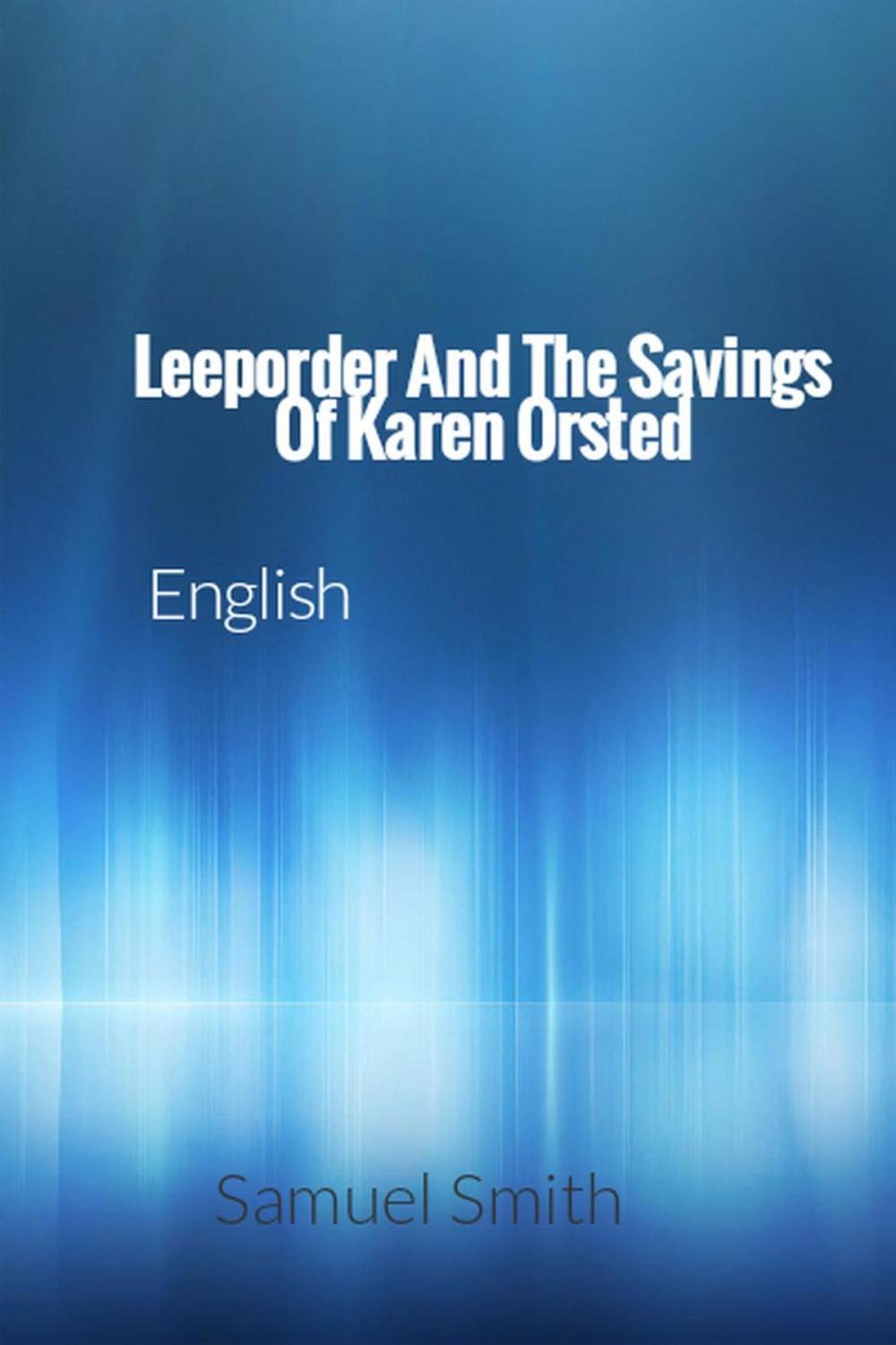 Big bigCover of Leeporder And The Savings Of Karen Orsted