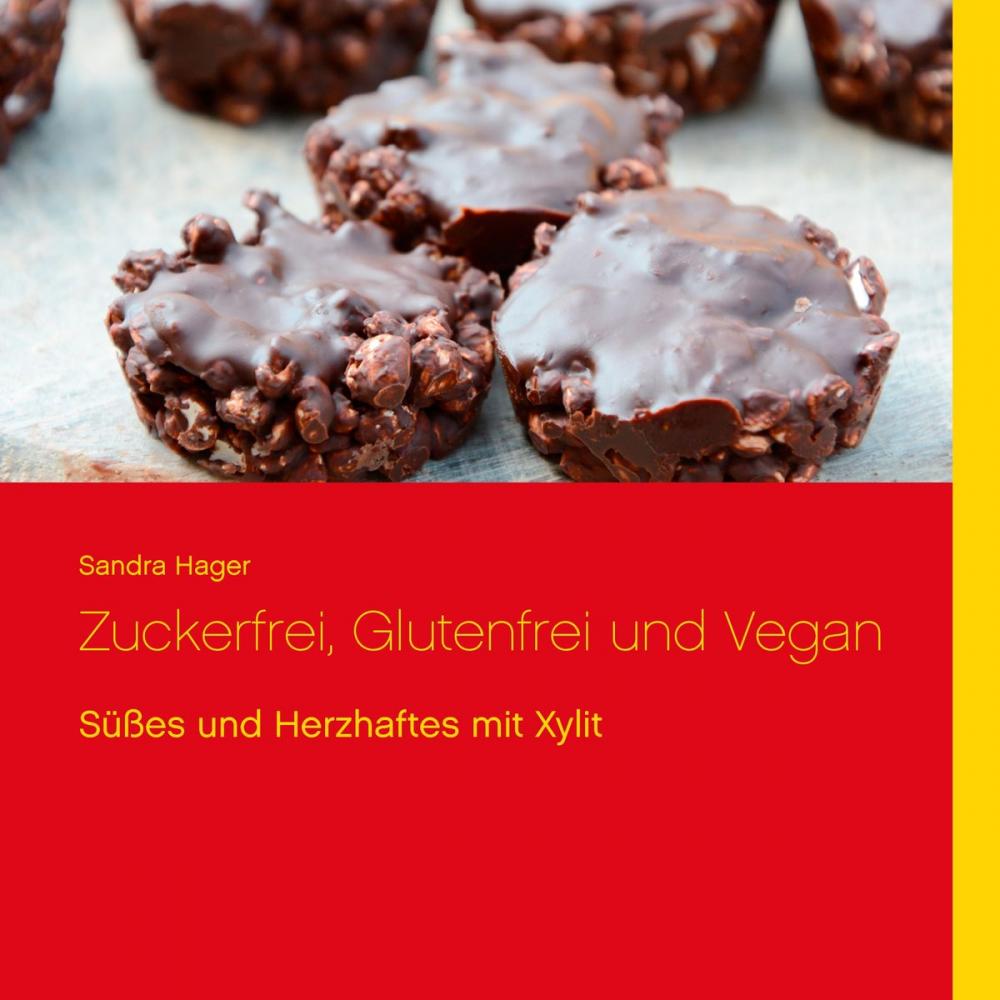 Big bigCover of Zuckerfrei, Glutenfrei und Vegan