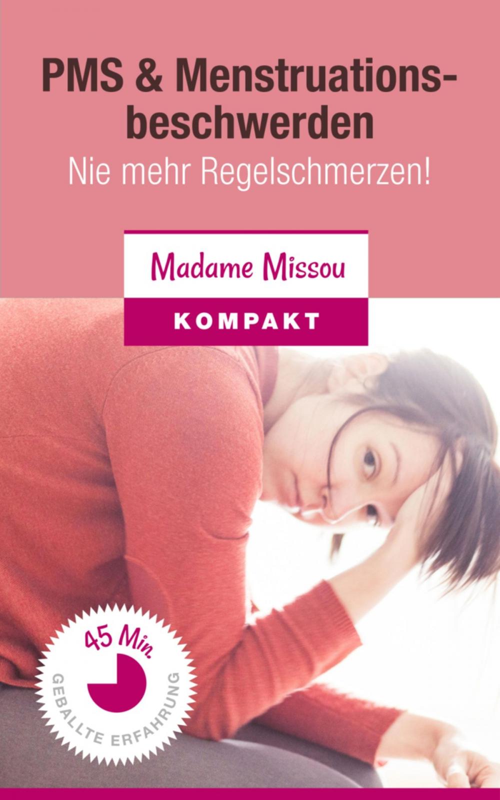 Big bigCover of PMS & Menstruationsbeschwerden - Nie mehr Regelschmerzen!