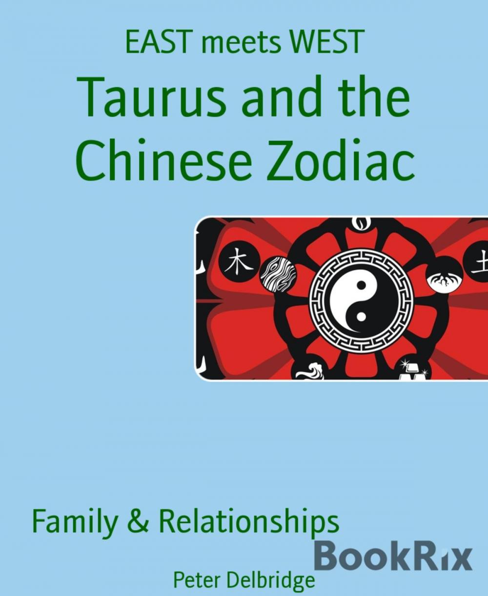 Big bigCover of Taurus and the Chinese Zodiac