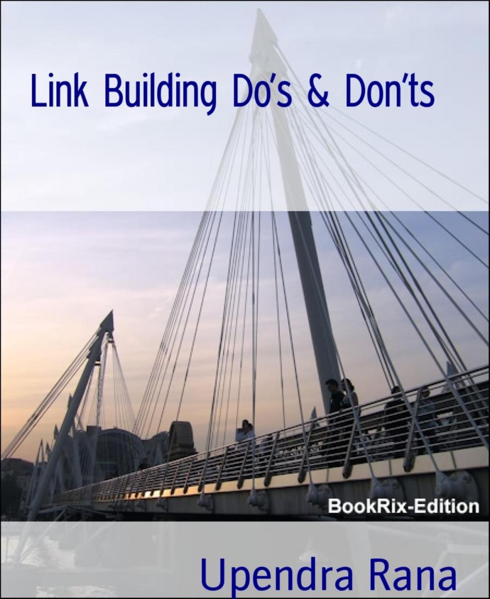 Big bigCover of Link Building Do's & Don'ts