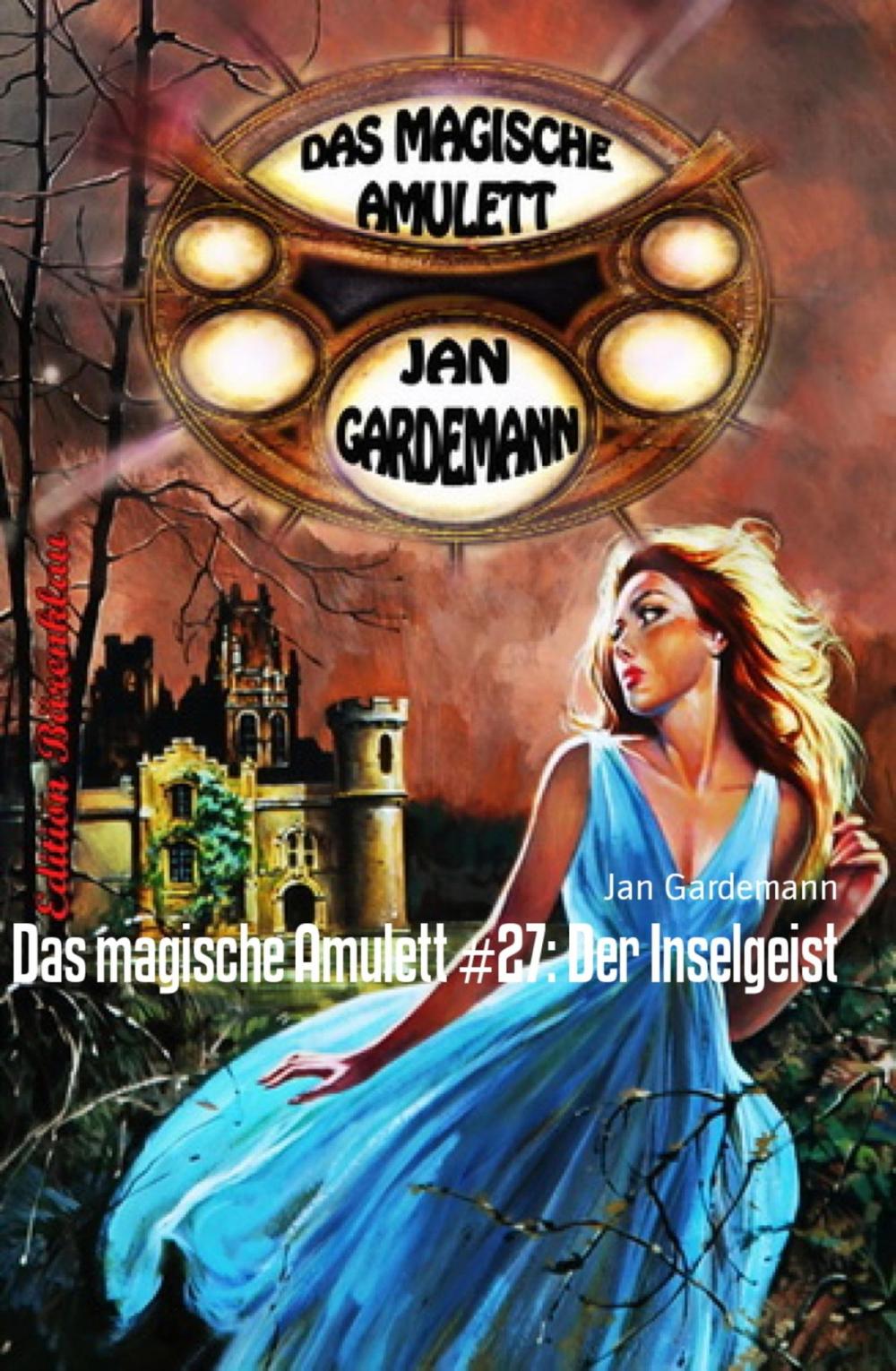 Big bigCover of Das magische Amulett #27: Der Inselgeist