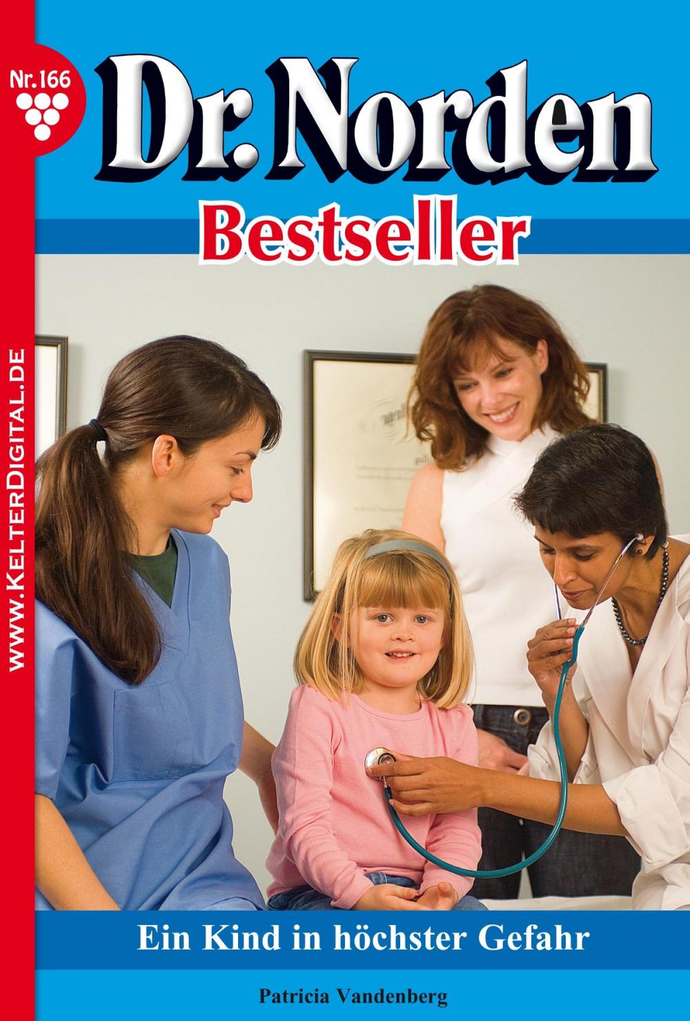 Big bigCover of Dr. Norden Bestseller 166 – Arztroman