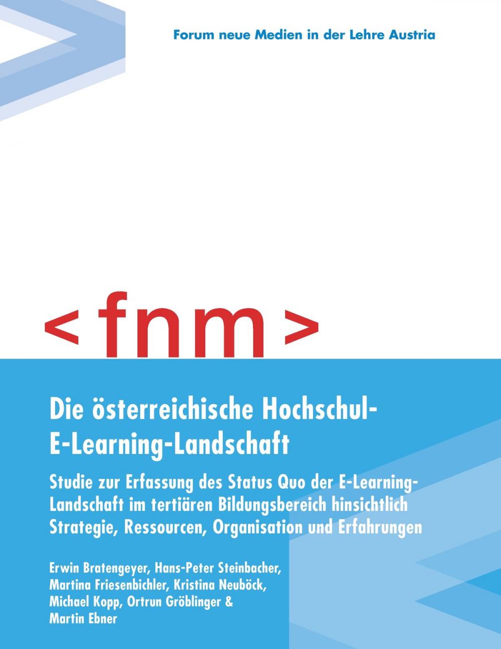 Big bigCover of Die österreichische Hochschul-E-Learning-Landschaft