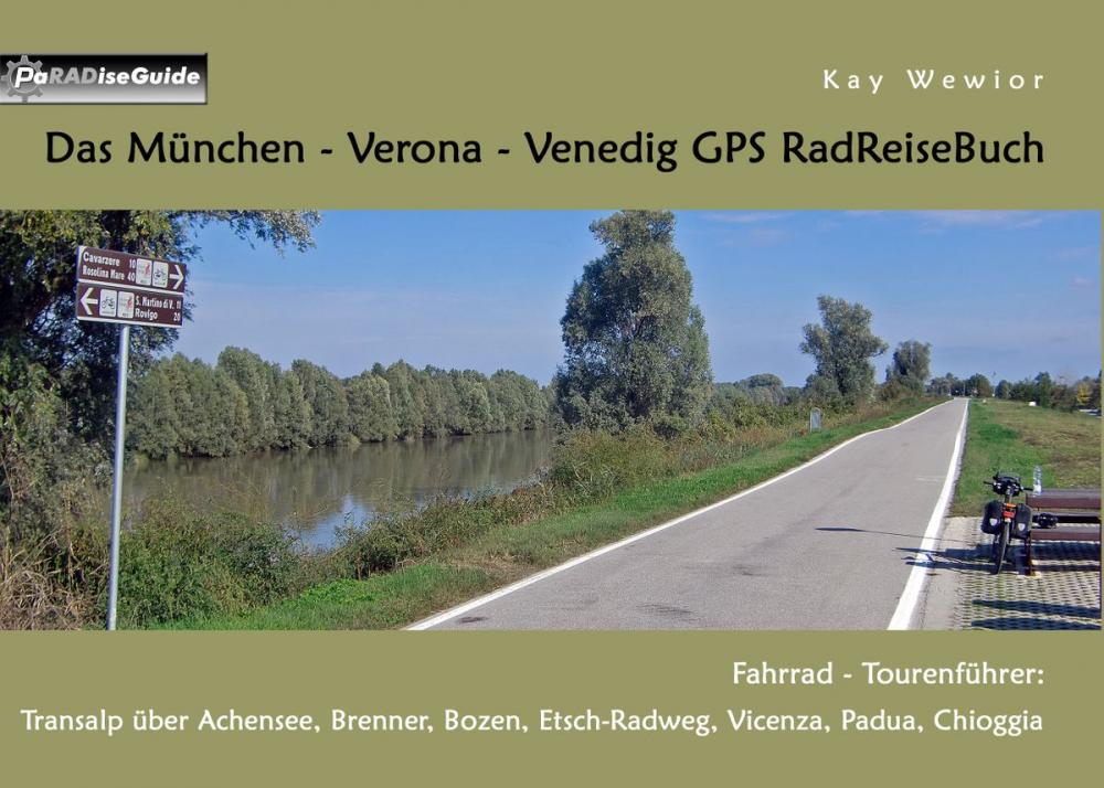 Big bigCover of Das München - Verona - Venedig GPS RadReiseBuch