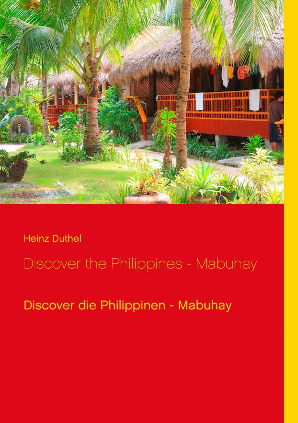 Big bigCover of Discover the Philippines - Mabuhay