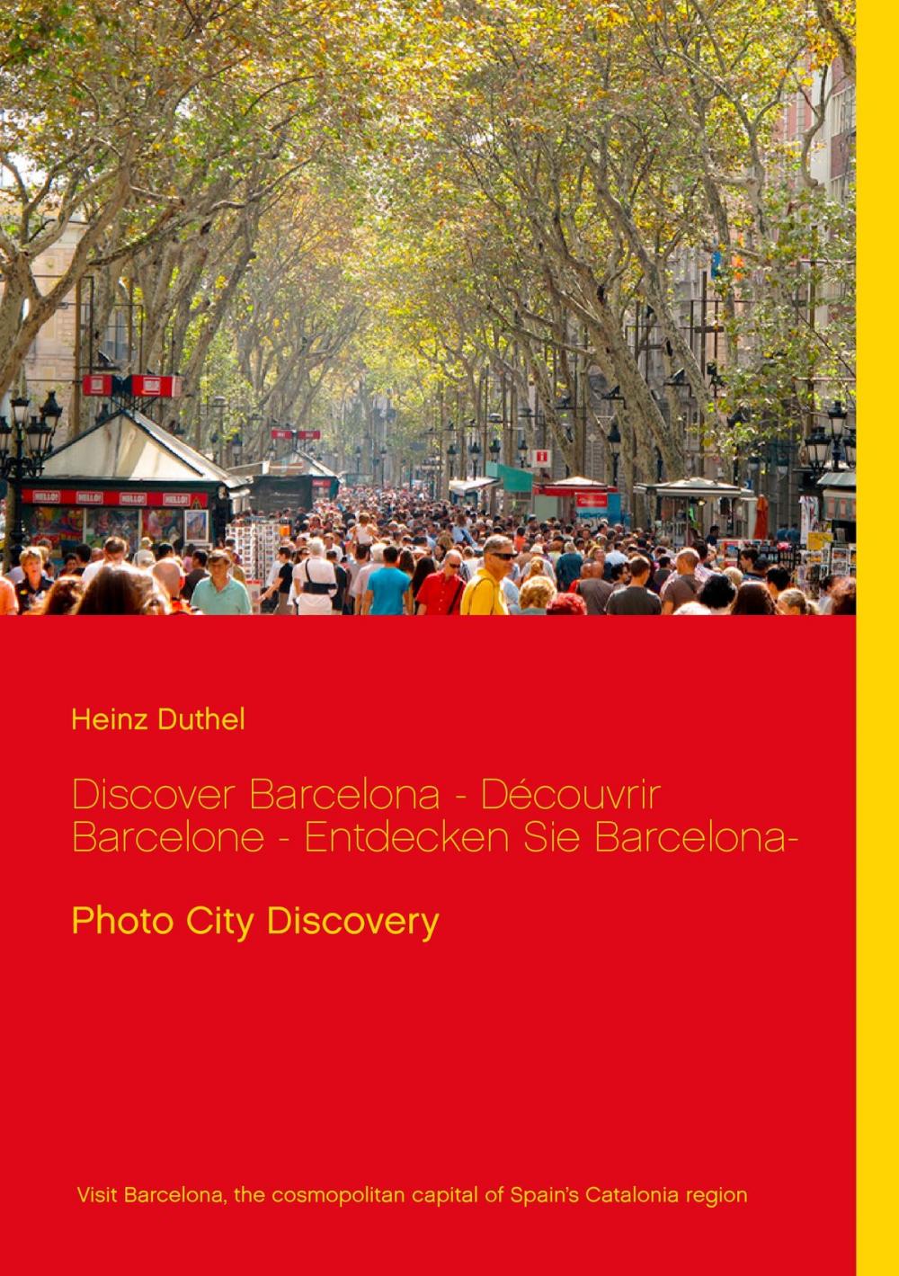 Big bigCover of Discover Barcelona - Découvrir Barcelone - Entdecken Sie Barcelona-