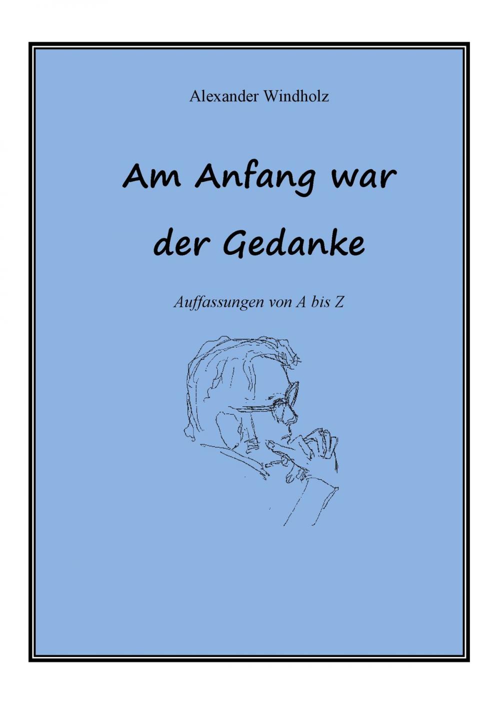 Big bigCover of Am Anfang war der Gedanke