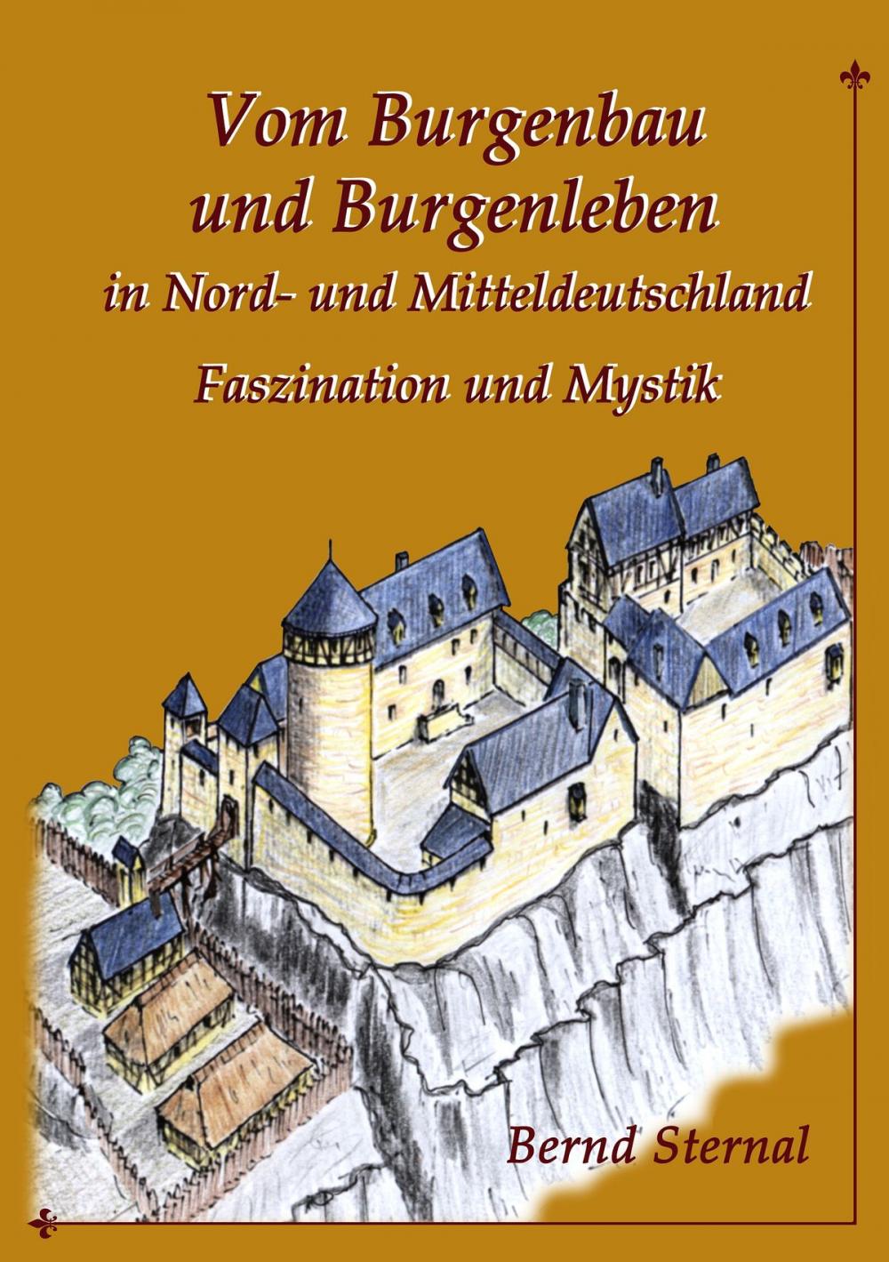 Big bigCover of Vom Burgenbau und Burgenleben in Nord- und Mitteldeutschland