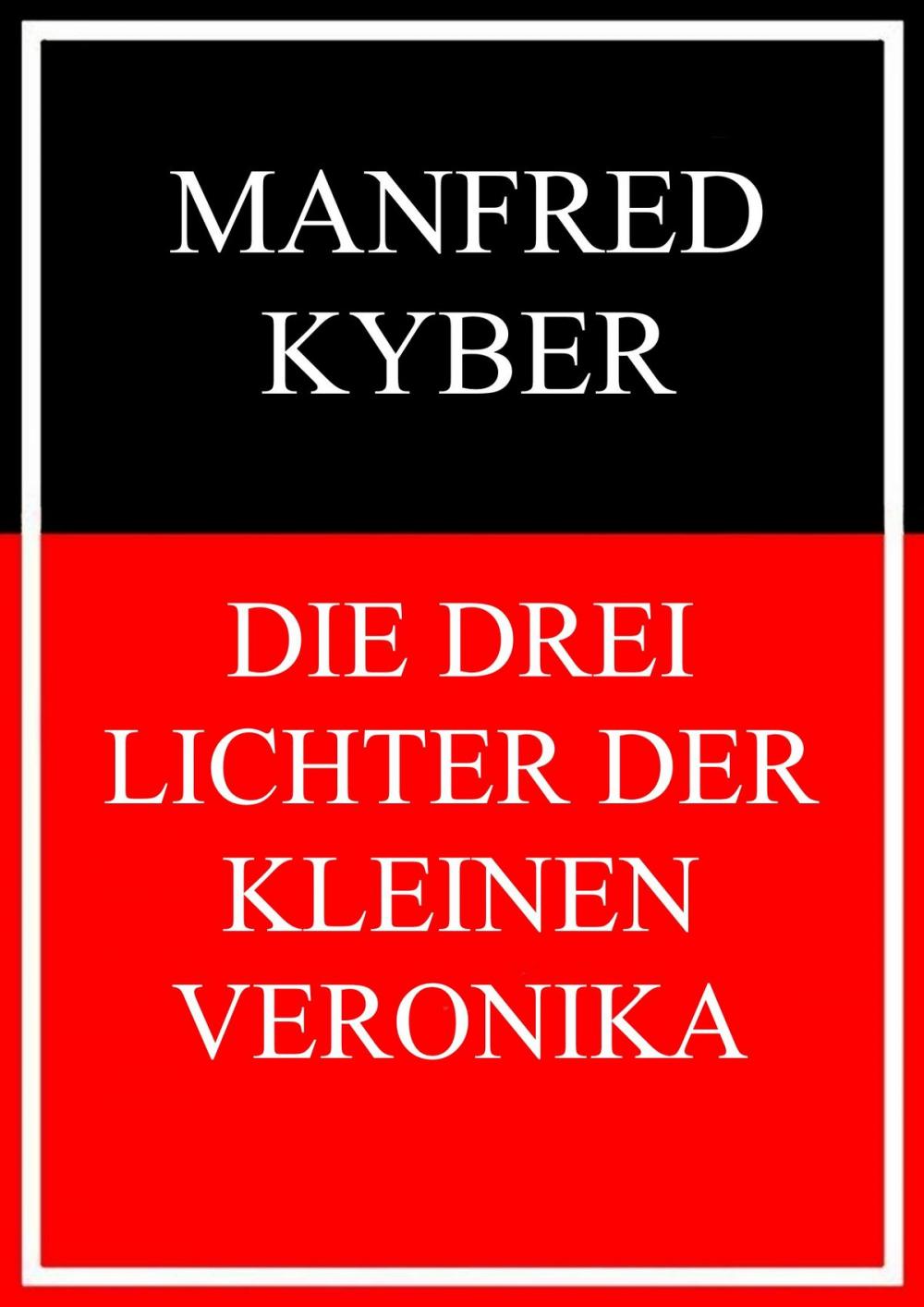 Big bigCover of Die drei Lichter der kleinen Veronika