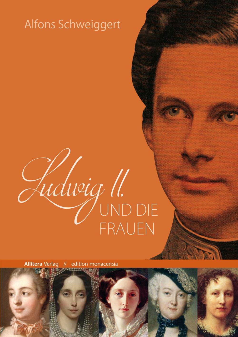 Big bigCover of Ludwig II. und die Frauen