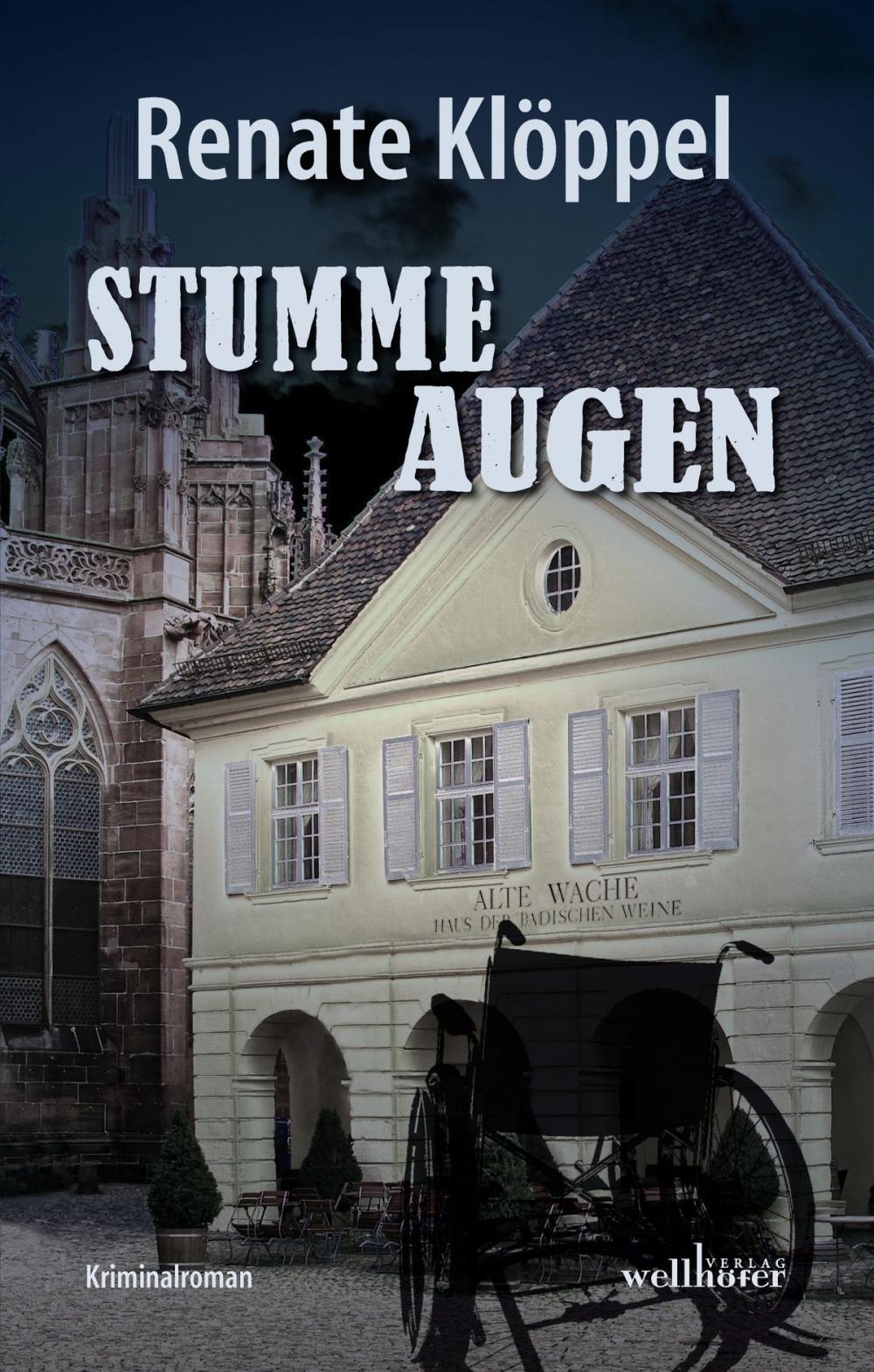 Big bigCover of Stumme Augen: Freiburg Krimi